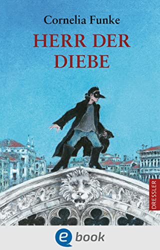 Herr der Diebe: Preisgekrönter fantastischer Abenteuer-Klassiker für Kinder ab 10 Jahren