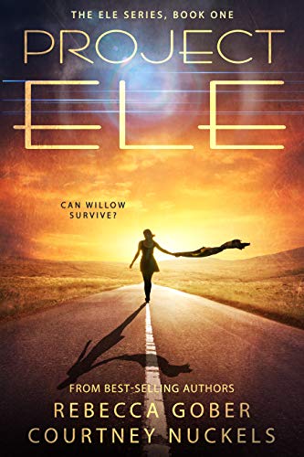 Project ELE (The ELE Series Book 1)