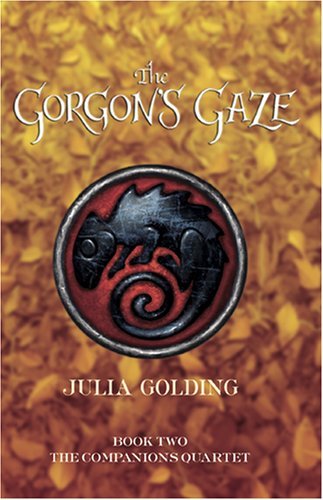 The Gorgon's Gaze (Companions Quartet Book 2)