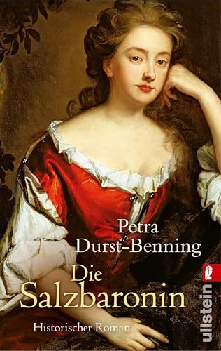Die Salzbaronin (Ullstein Belletristik)