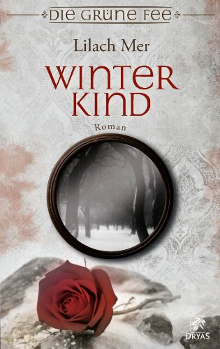 Winterkind: Märchenroman (Baker Street Bibliothek)