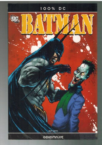 100% DC 6: BATMAN - GEHEIMNISSE