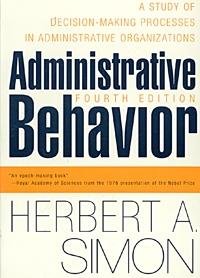 Administrative Behavior, 4th Edition