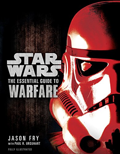 The Essential Guide to Warfare: Star Wars (Star Wars: Essential Guides) (English Edition)