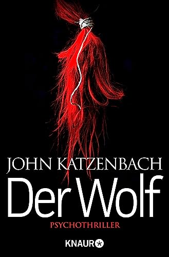 XXL-Leseprobe - Der Wolf: Psychothriller