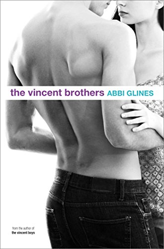 The Vincent Brothers (The Vincent Boys Book 2)