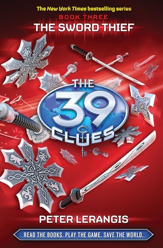 { THE SWORD THIEF (39 CLUES #03) } By Lerangis, Peter ( Author ) [ Apr - 2009 ] [ Hardcover ]
