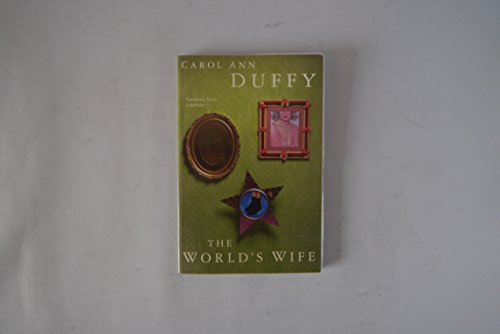 TheWorld's Wife by Duffy, Carol Ann ( Author ) ON Sep-08-2000, Paperback
