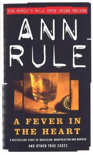 [AFEVER IN THE HEART BY RULE, ANN]PAPERBACK