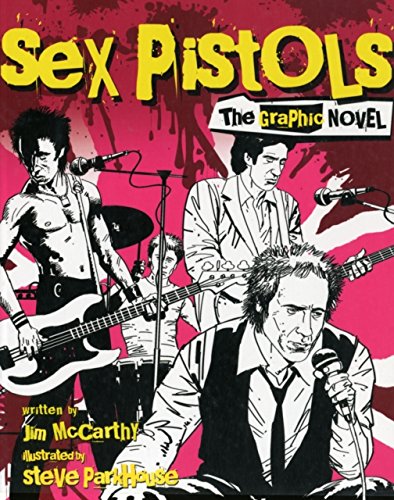 [THESEX PISTOLS GRAPHIC BY MCCARTHY, JIM]PAPERBACK