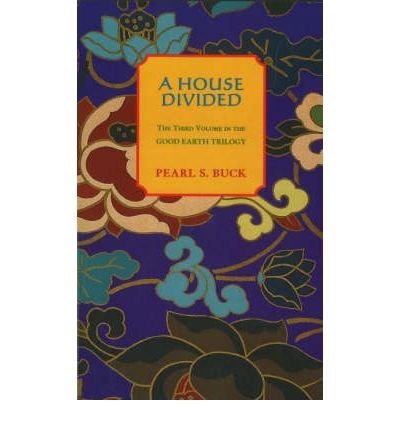 [AHOUSE DIVIDED BY BUCK, PEARL S.]PAPERBACK
