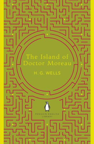 The Island of Doctor Moreau (The Penguin English Library)