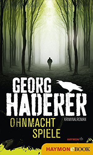 Ohnmachtspiele: Kriminalroman (Schäfer-Krimi 2)