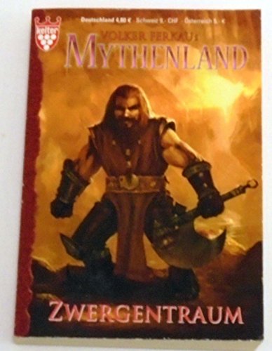 Volker Ferkaus Mythenland, Nr. 4: Der Murgon-Zyklus - Zwergentraum