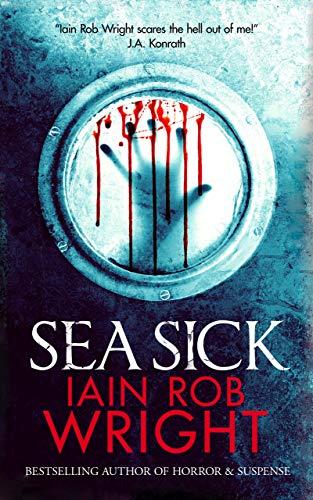 Sea Sick (a zombie horror novel) (Ravaged World Trilogy Book 1)