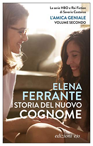 Storia del nuovo cognome (L'amica geniale Vol. 2)
