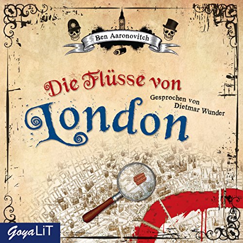 Die Flüsse von London: Peter Grant 1