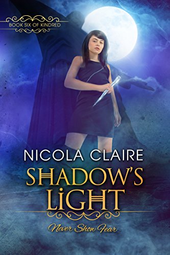 Shadow's Light (Kindred, Book 6): A Paranormal Romance Vampire Hunter Series