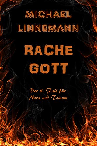 Rachegott (Nora & Tommy #4)