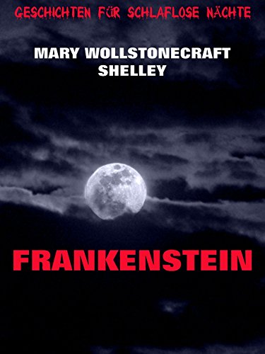 Frankenstein (TREDITION CLASSICS)