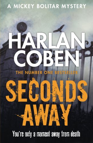Seconds Away (Mickey Bolitar Book 2)