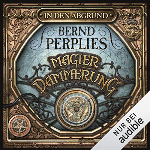 In den Abgrund: Magierdämmerung 3