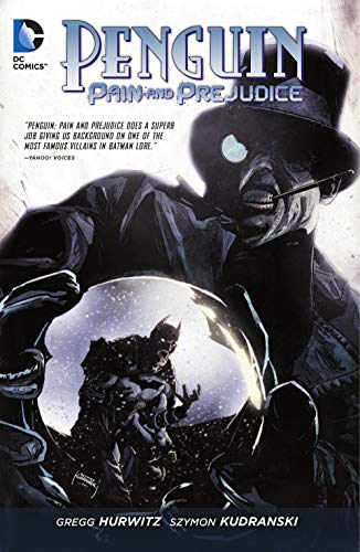 Penguin: Pain and Prejudice (2011) (Penguin: Pain & Prejudice (2011))