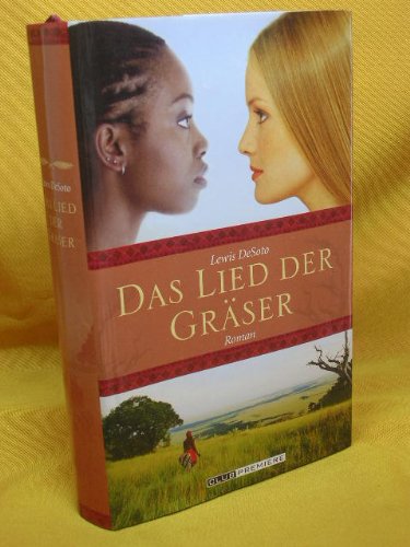 Das Lied der Gräser Aus dem Engl. von Imke Walsh-Araya, Club-Premiere