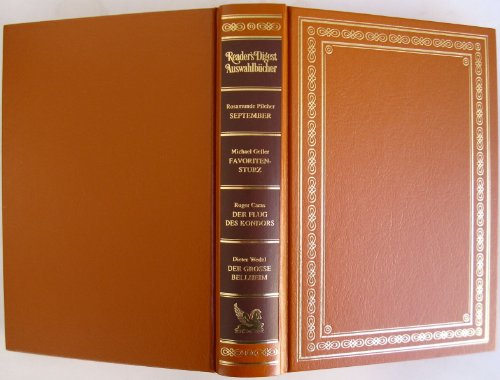Reader's Digest Auswahlbücher 1994: September / Favoritensturz / Der Flug des Kondors / Der Grosse Bellheim