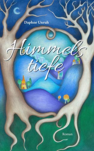 Himmelstiefe: Band 1 (Zauber der Elemente)