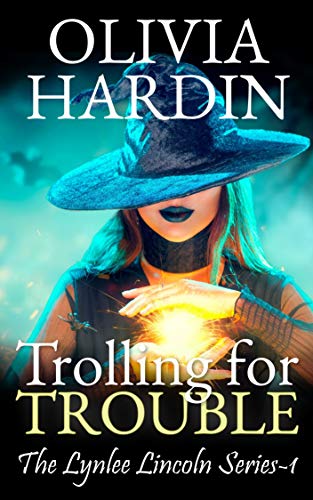 Trolling for Trouble (The Lynlee Lincoln Series Book 1)