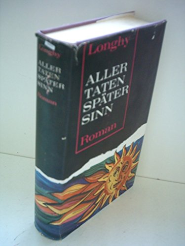 Claude Longhy: Aller Taten später Sinn