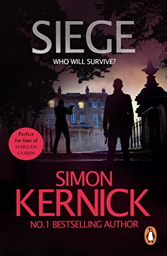 Siege: the ultimate pulse-pounding, race-against-time thriller from bestselling author Simon Kernick (Scope Book 1)