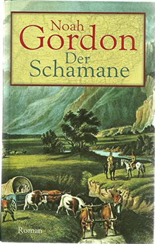 Noah Gordon Der Schamane