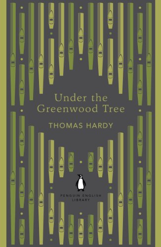 Under the Greenwood Tree (Penguin English Library)