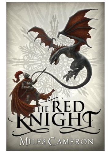 The Red Knight: An epic historical fantasy with action, dragons and war, a must read for GAME OF THRONES fans (The Traitor Son Cycle Book 1)