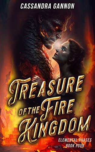 Treasure of the Fire Kingdom (The Elemental Phases Book 4)