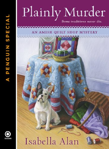 Plainly Murder: A Penguin Special from Obsidian (Amish Quilt Shop Mystery)