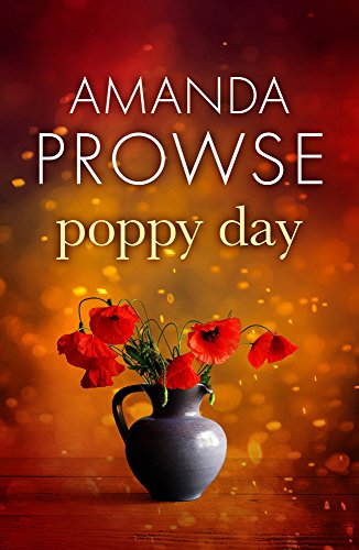 Poppy Day: The gripping army love story from the number 1 bestseller (No Greater Love)