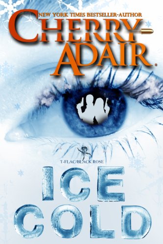 Ice Cold (T-FLAC Psi Unit: Night Trilogy Book 15) (English Edition)