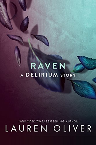 Raven (Delirium Series Book 3)