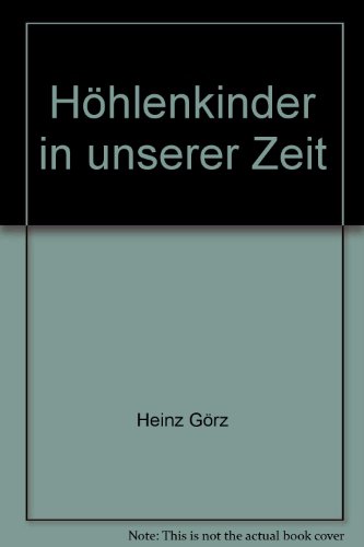 Höhlenkinder in unserer Zeit - bk1469