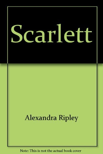 Scarlett - Die autorisierte Fortsetzung von "Vom Winde verweht" - bk1415