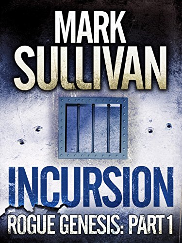 Incursion (Rogue Genesis Book 1) (English Edition)