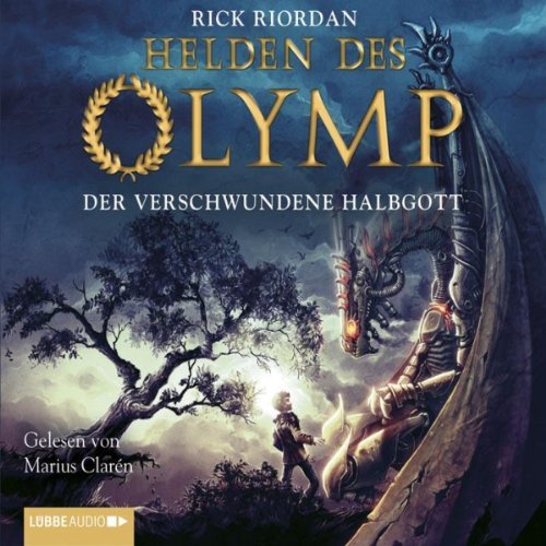 Der verschwundene Halbgott: Helden des Olymp 1