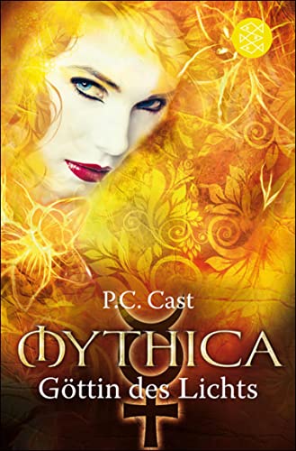 Göttin des Lichts (Mythica 3)