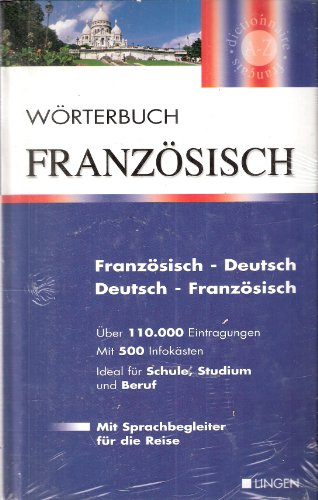 Wörterbuch Französisch; Französisch-Deutsch, Deutsch-Französisch Mit Sprachbegleiter für die Reise