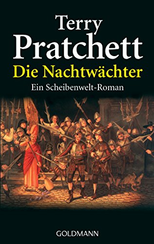 Die Nachtwächter: Ein Scheibenwelt-Roman
