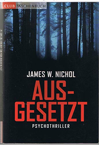 Ausgesetzt. Psychothriler.