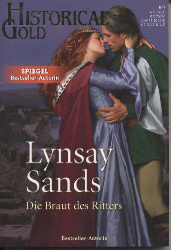 Historical Gold: Die Braut des Ritters